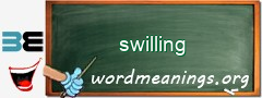 WordMeaning blackboard for swilling